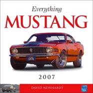 Everything Mustang 2007 Calendar