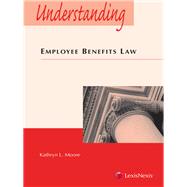Understanding Employee Benefits Law