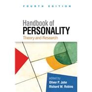 Handbook of Personality Theory and Research,9781462544950