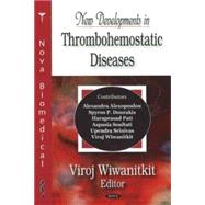 New Developments in Thrombohemostatic Diseases