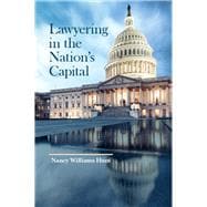 Lawyering in the Nation's Capital