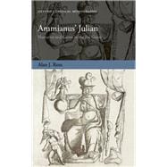 Ammianus' Julian Narrative and Genre in the Res Gestae
