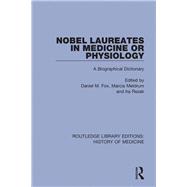 Nobel Laureates in Medicine or Physiology
