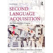 Second Language Acquisition: An Introductory Course