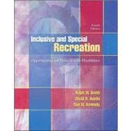 Inclusive and Special Recreation : Opportunities for Persons with Disabilities