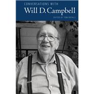 Conversations With Will D. Campbell