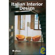 Italian Interior Design: Italian Interiors 1990-1999/Italienische Interieurs 1990-1999