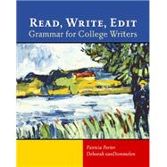 Read, Write, Edit Grammar for College Writers