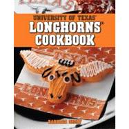 The University of Texas Longhorns Cookbook