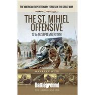 The St. Mihiel Offensive