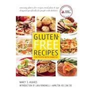 Gluten-Free Recipes for People with Diabetes A Complete Guide to Healthy, Gluten-Free Living