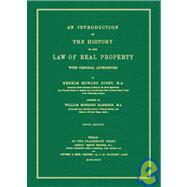 An Introduction To The History Of The Law Of Real Property: With Original Authorities