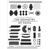 The Geometry of Pasta,9781594744952