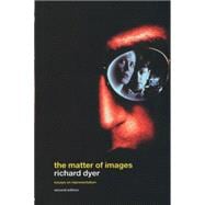 The Matter of Images: Essays on Representations book cover, ISBN 9780415254953
