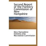 Second Report of the Forestry Commission of New Hampshire