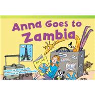 Anna Goes to Zambia