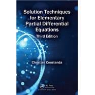 Solution Techniques for Elementary Partial Differential Equations, Third Edition