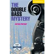 The Double Bass Mystery Level 2 Book with Audio CD Pack