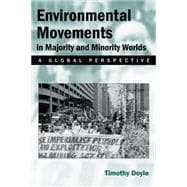 Environmental Movements In Majority And Minority Worlds