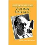 Understanding Vladimir Nabokov