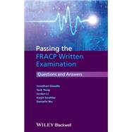 Passing the FRACP Written Examination Questions and Answers
