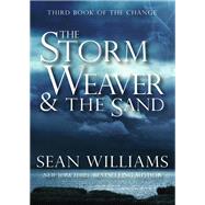 The Storm Weaver & the Sand