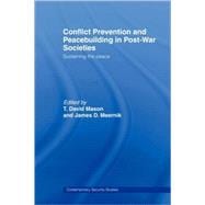 Conflict Prevention and Peace-building in Post-War Societies: Sustaining the Peace