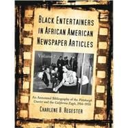 Black Entertainers in African American Newspaper Articles