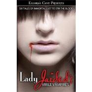 Lady Jaided's Virile Vampires