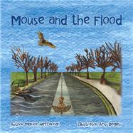 Mouse and the Flood