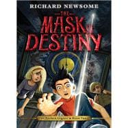 The Mask of Destiny