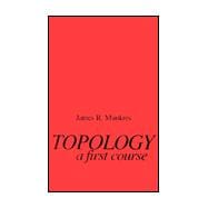 Topology : A First Course