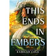 This Ends in Embers