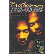Brotherman: The Odyssey of Black Men in America,9781439504956