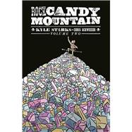 Rock Candy Mountain 2