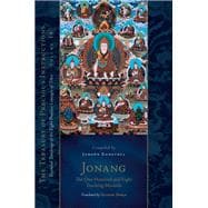Jonang: The One Hundred and Eight Teaching Manuals Essential Teachings of the Eight Practice Lineages of Tibet, Volume 18 (The Trea sury of Precious Instructions)