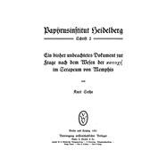 Ein bisher unbeachtetes Dokumentzur Frage nach dem Wesen der ?at??? (chatochí) im Serapeum von Memphis