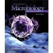 Foundations in Microbiology:  Basic Principles