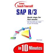 Sams Teach Yourself Sap R/3 in 10 Minutes