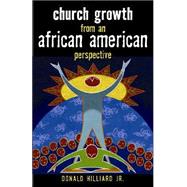 Church Growth from an African American Perspective