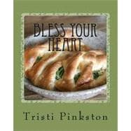 Bless Your Heart
