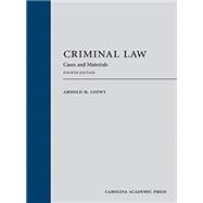 Criminal Law: Cases and Materials, Fourth Edition