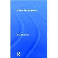 Creative Morality