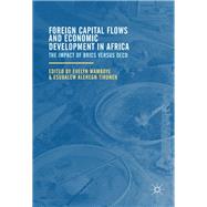 Foreign Capital Flows and Economic Development in Africa