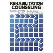 Rehabilitation Counseling: Basics and Beyond
