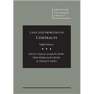 Cases and Problems on Contracts(American Casebook Series)