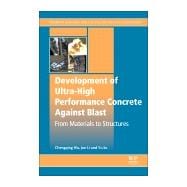 Development of Ultra-high Performance Concrete Against Blasts