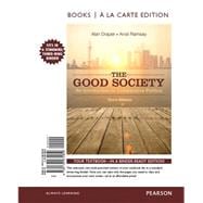 The Good Society An Introduction to Comparative Politics -- Loose-Leaf Edition