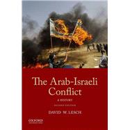 The Arab-Israeli Conflict A History
