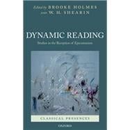 Dynamic Reading Studies in the Reception of Epicureanism